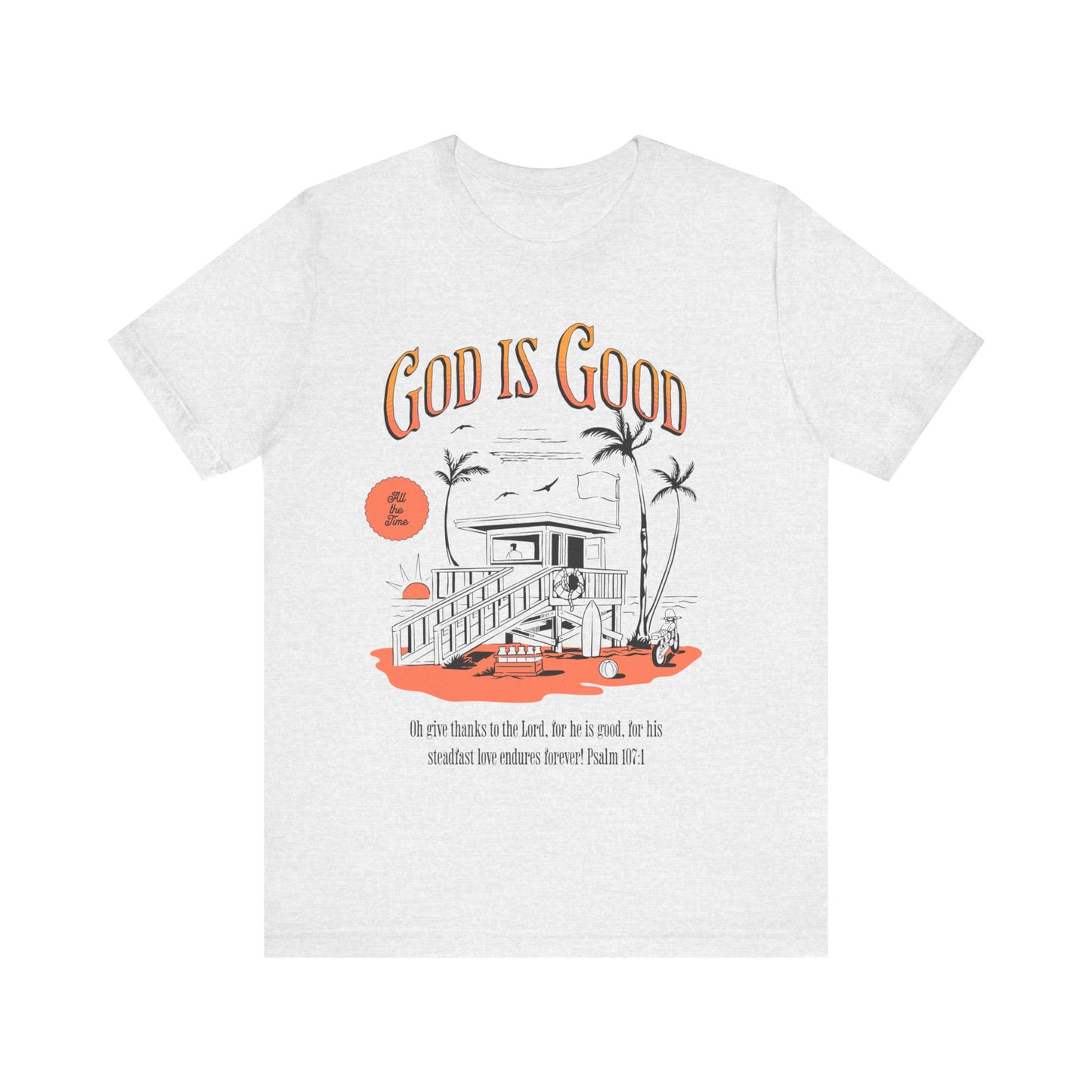 God is Good T-Shirt