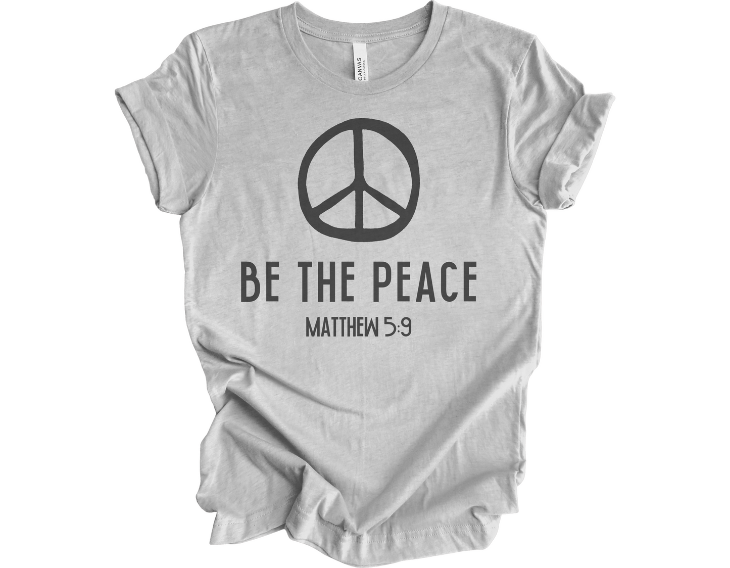 Be the Peace T-Shirt