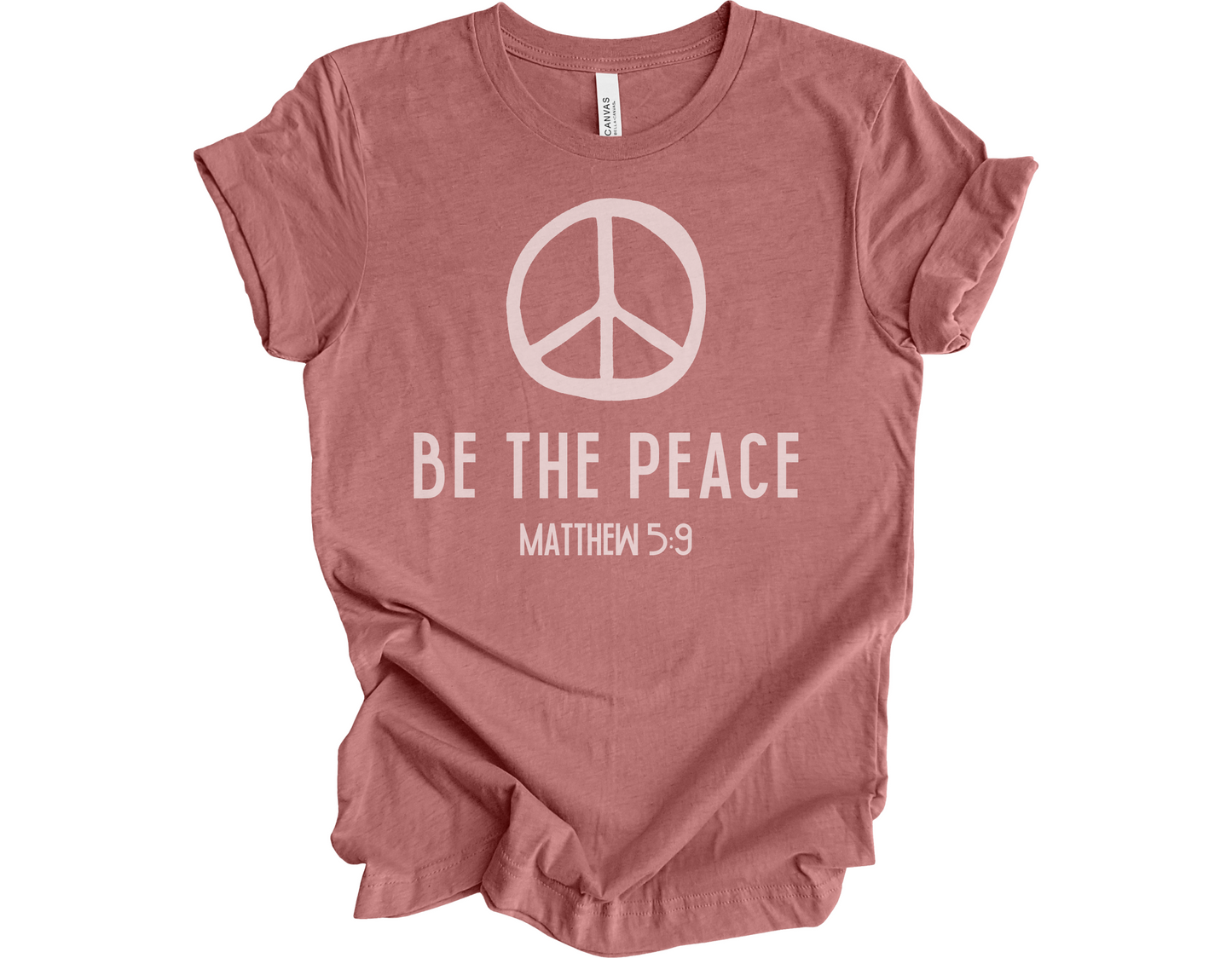 Be the Peace T-Shirt